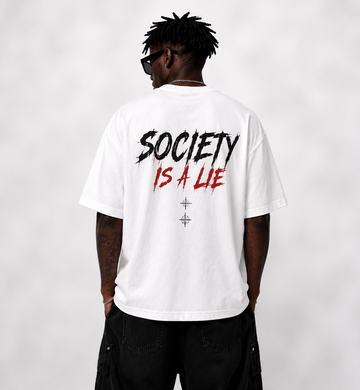 SOCIETY IS LIE