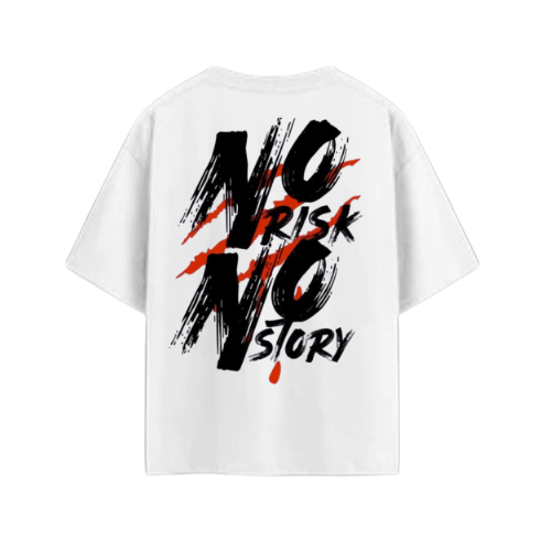 NO RISK / NO STORY